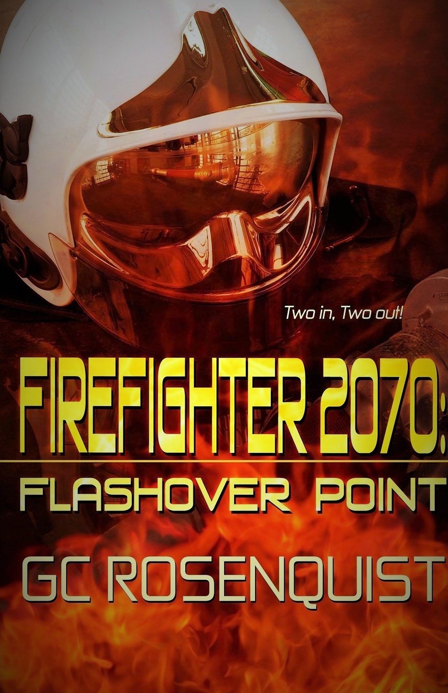 Firefighter 2070: Flashover Point